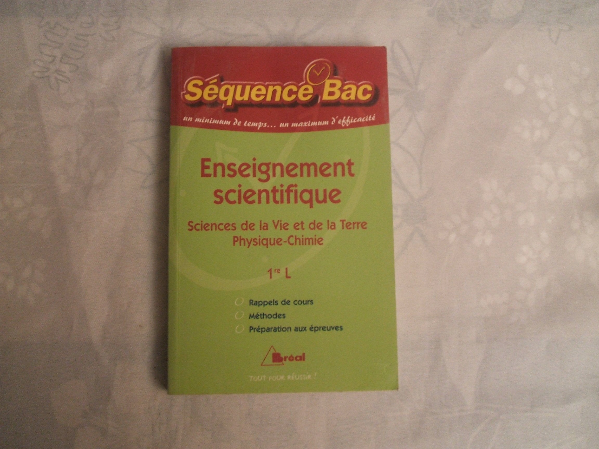 Enseignement scientifique 1e L: Sciences de la Vie et de la Terre/Physique-Chimie book