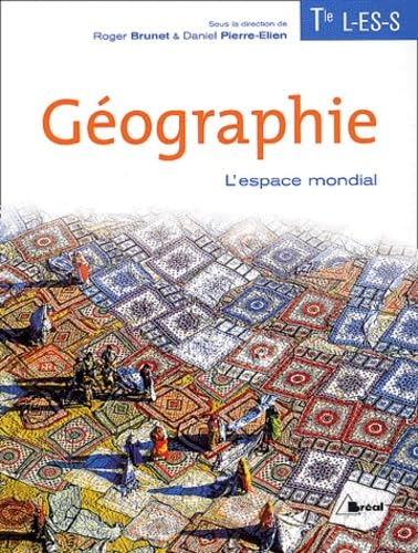 Géographie terminale l es s: L'espace mondial book