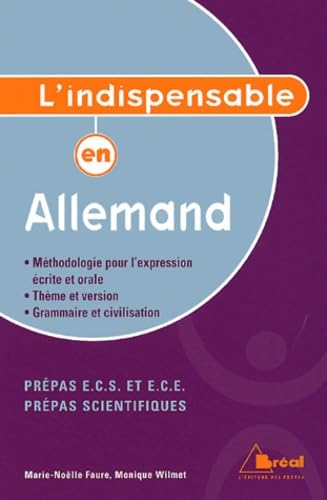 L'indispensable en allemand prépa HEC: Classes préparatoires aux écoles scientifiques et de commerce Books