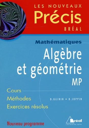 Précis algèbre et géométrie MP Business, Finance & Career