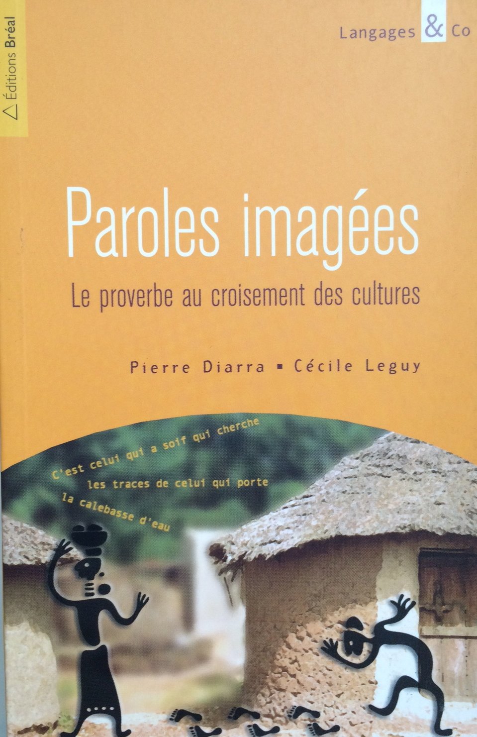 Paroles imagées : le proverbe au croisement des cultures book