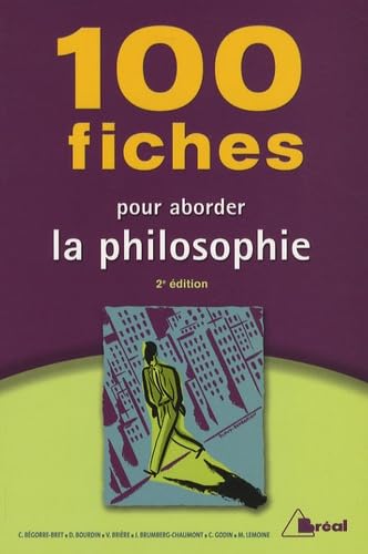 100 Fiches pour aborder la philosophie book