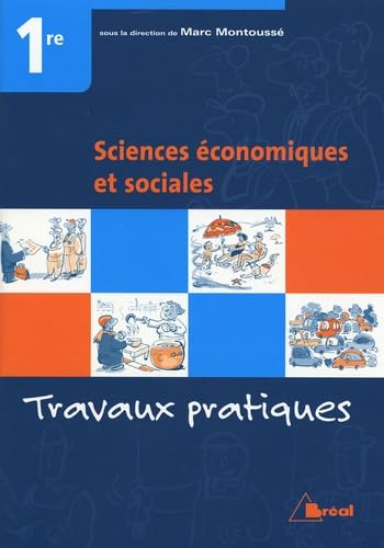 Sciences économiques et sociales 1e: Travaux pratiques book