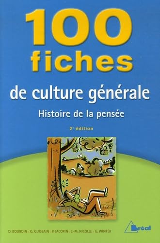 100 Fiches de culture générale: Histoire de la pensée book