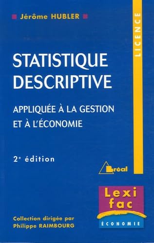 Statistique descriptive appliquée à la gestion et à l'économie Books