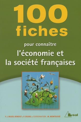 100 fiches pour connaître l'économie et la société française book