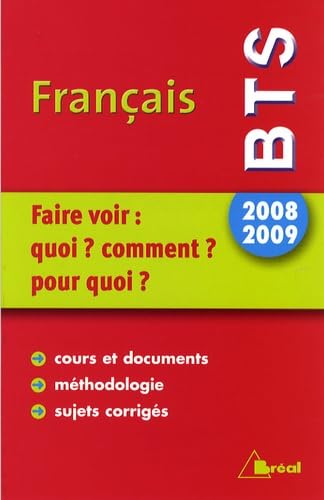 Français BTS 2008-2009 : Faire voir book