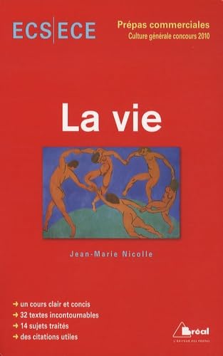 La vie - thème de culture g hec 2010 book