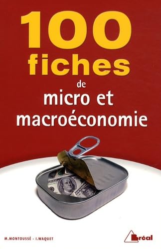 100 Fiches de Micro et Macroéconomie Books
