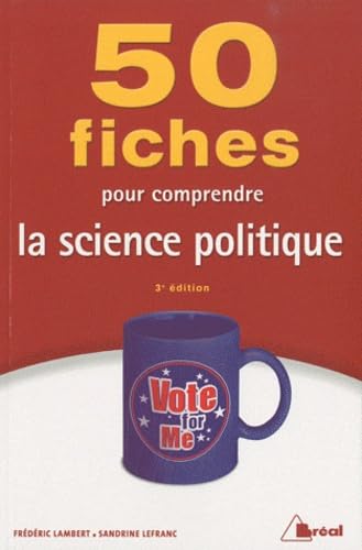 50 fiches pour comprendre la science politique book