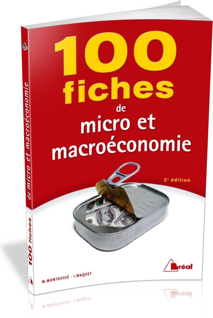 100 fiches de micro et macro économie book