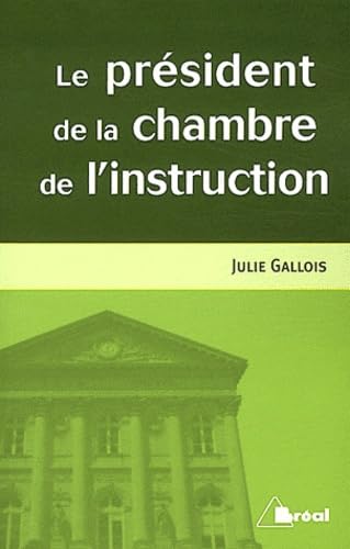 Président de la chambre de l'instruction book