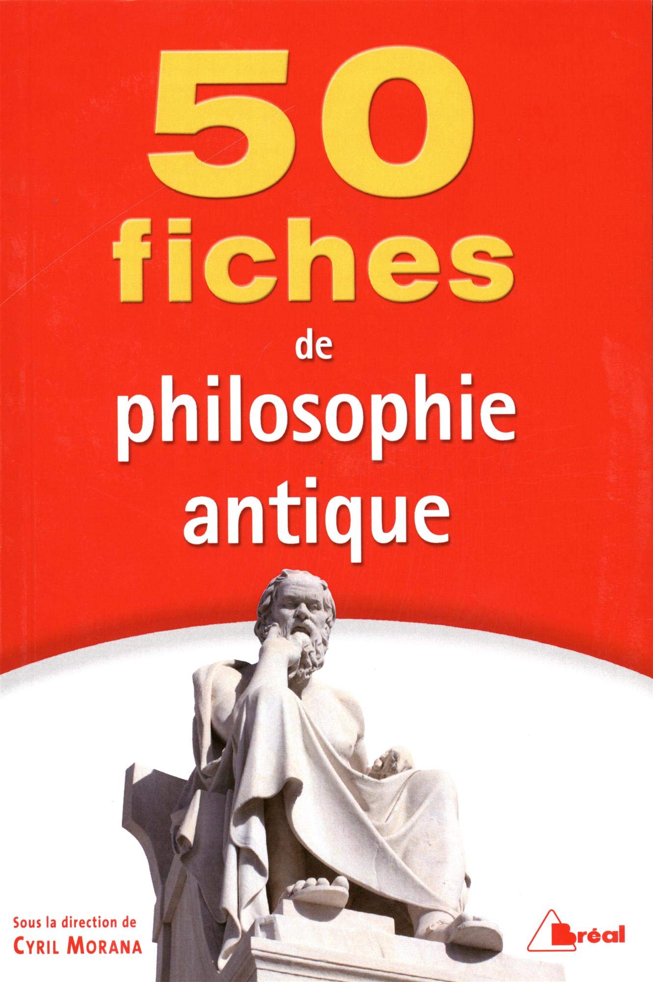 50 fiches de philosophie antique book
