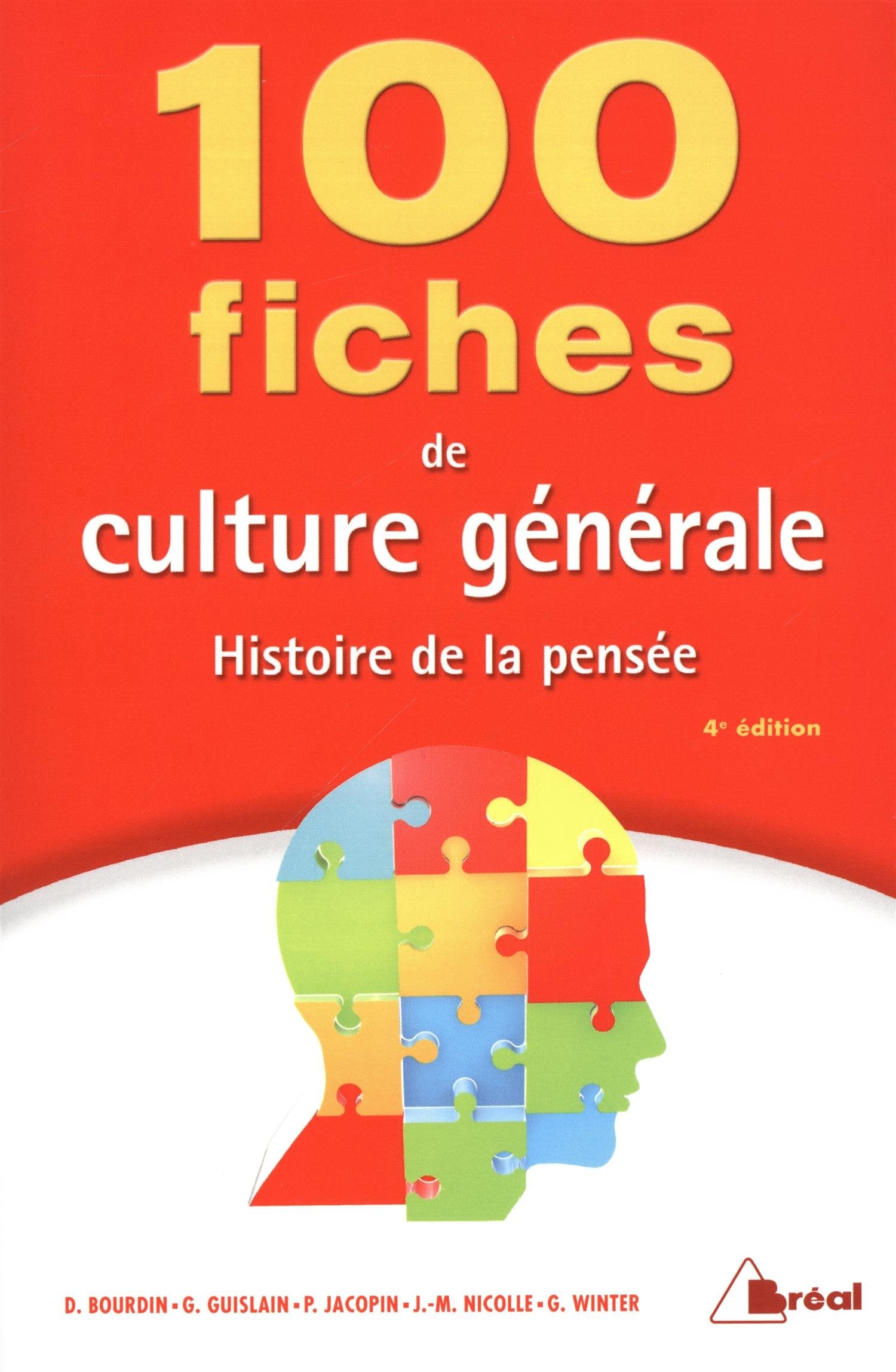 100 fiches de culture générale: Histoire de la pensée Books