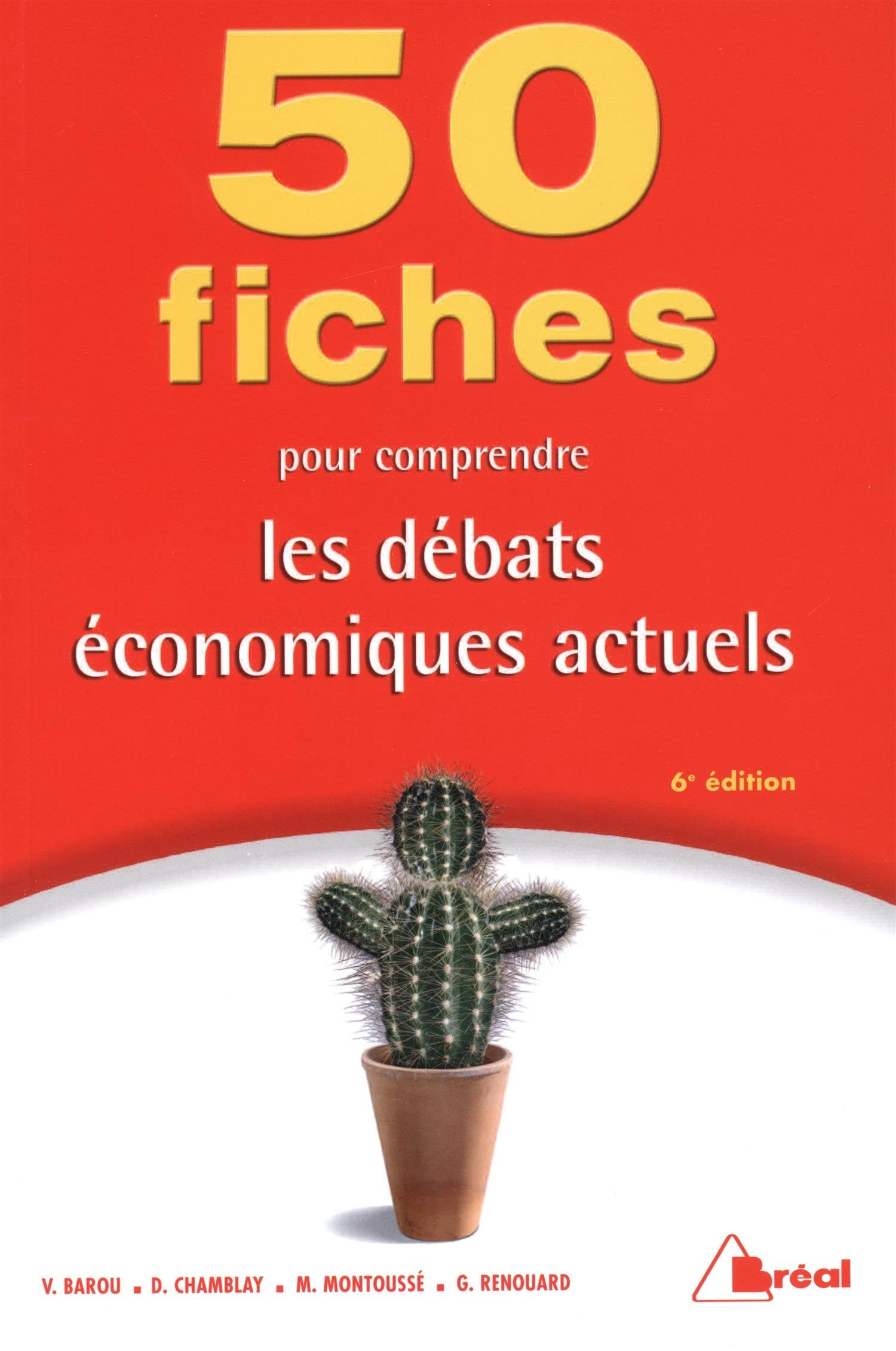 50 fiches pour comprendre les débats économiques actuels Books