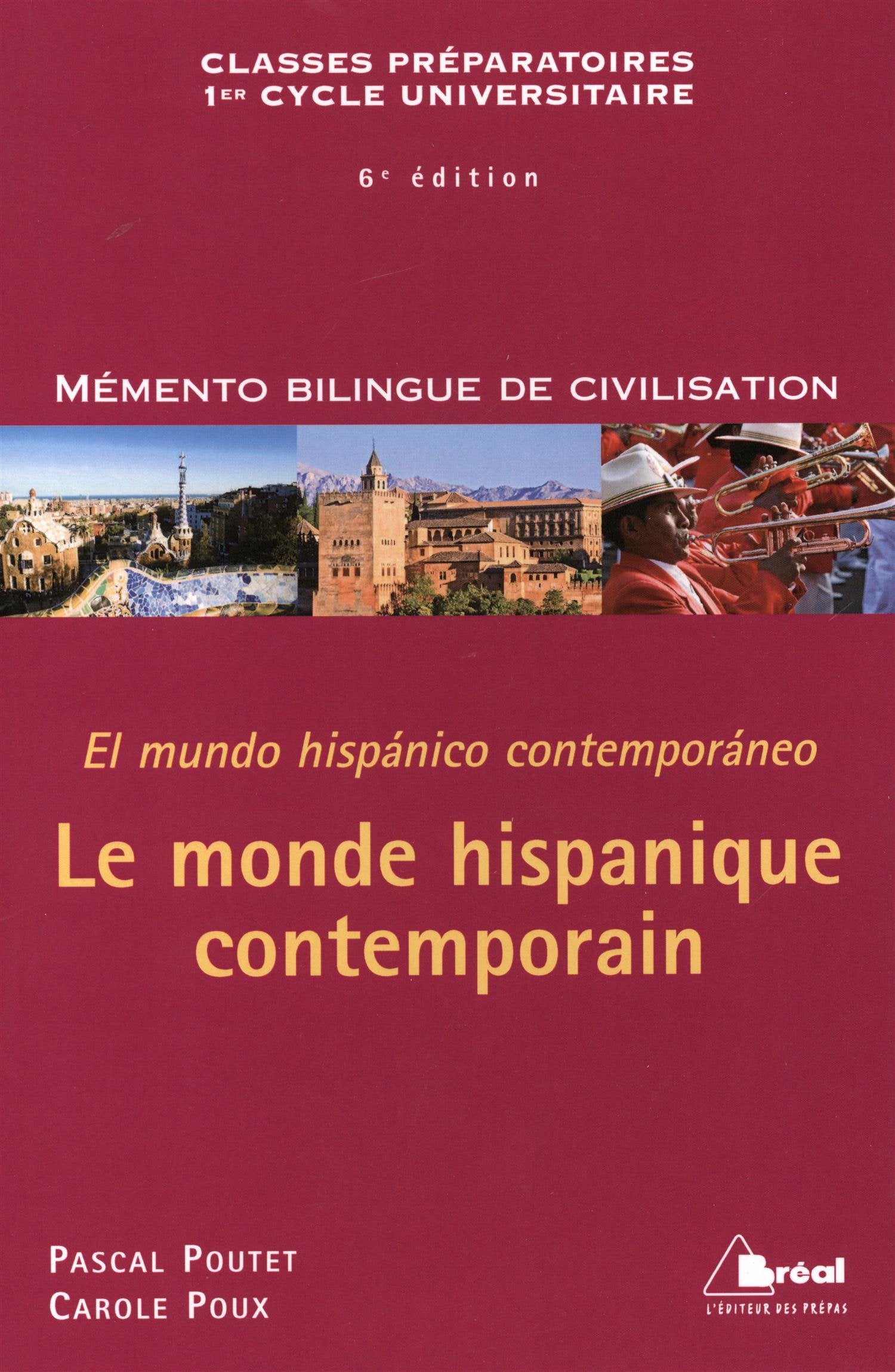 Le monde hispanique contemporain book