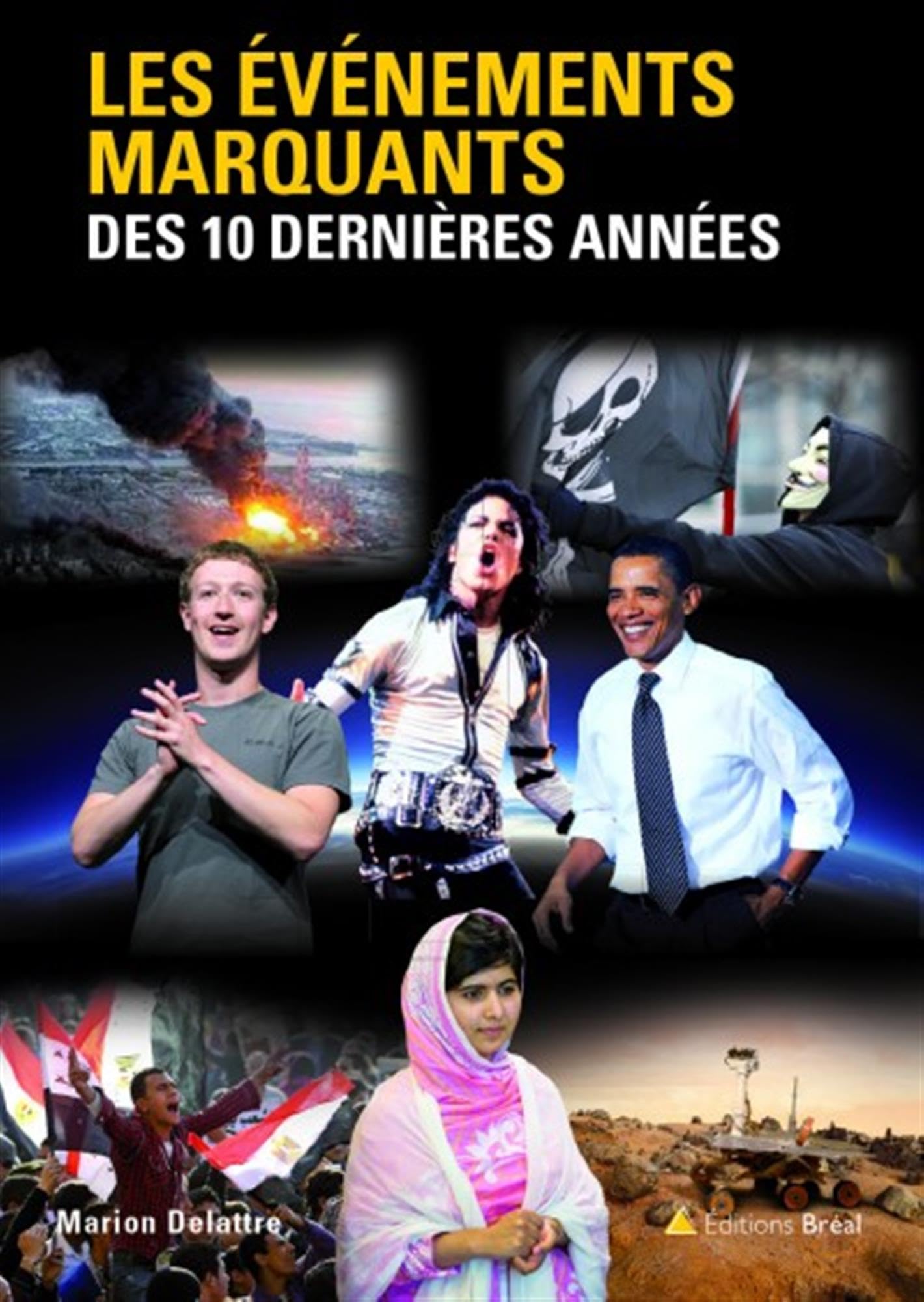 Les évènements marquants des 10 dernières années book