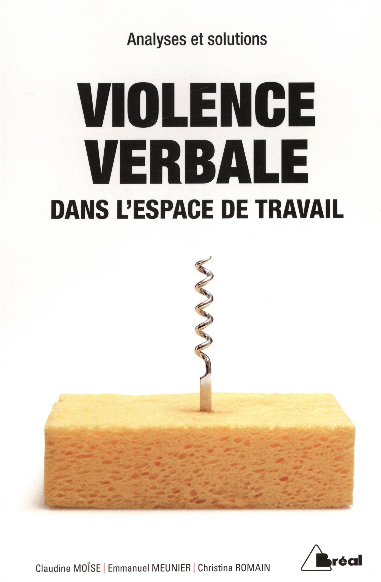 La violence verbale: Dans l'espace de travail book
