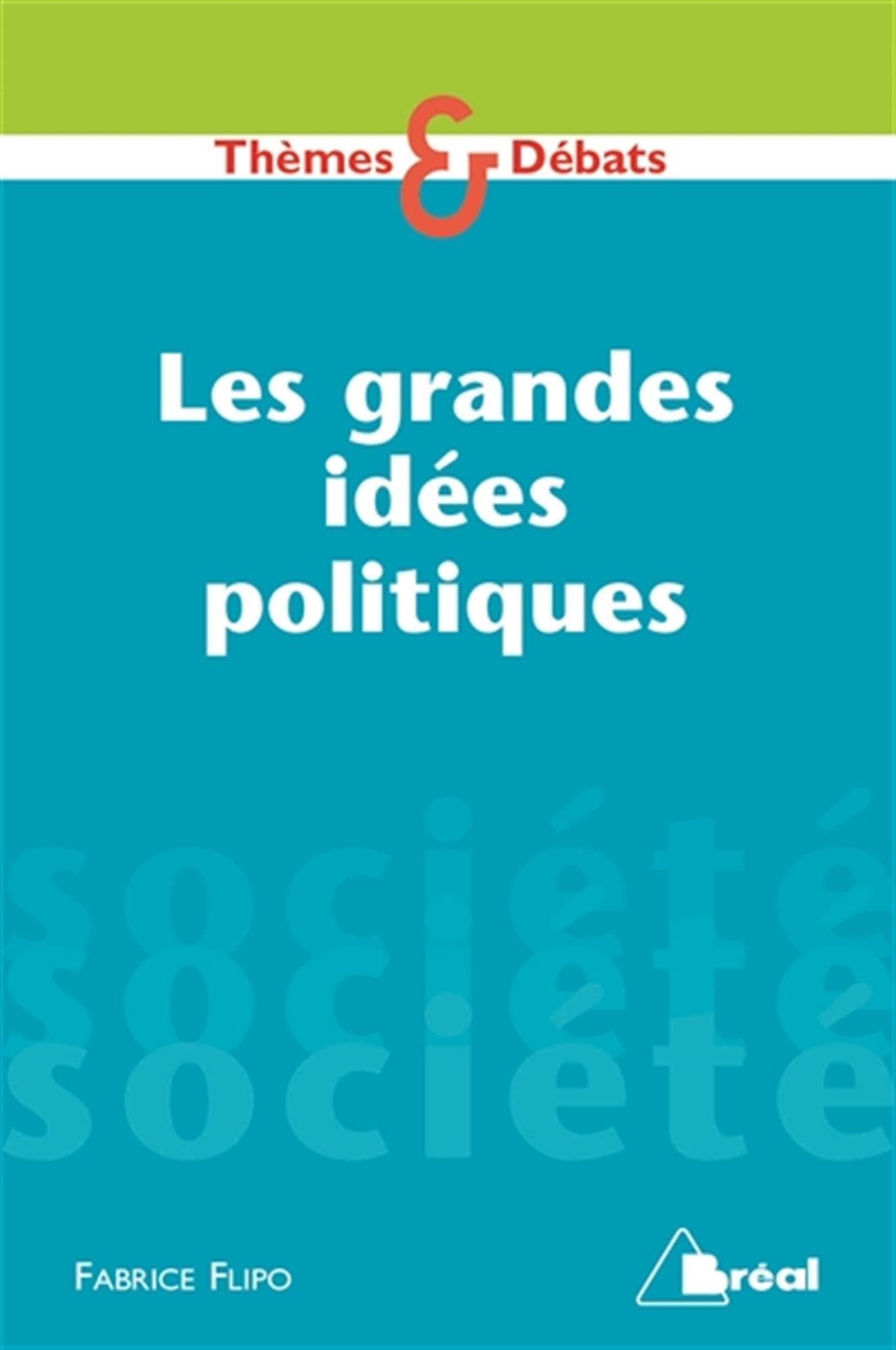 Les grandes idées politiques book