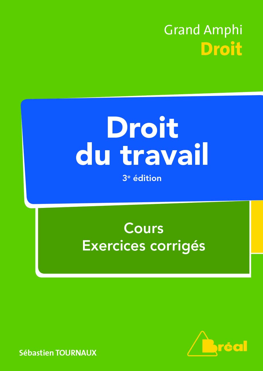 Droit du travail: cours exercices corrigés book