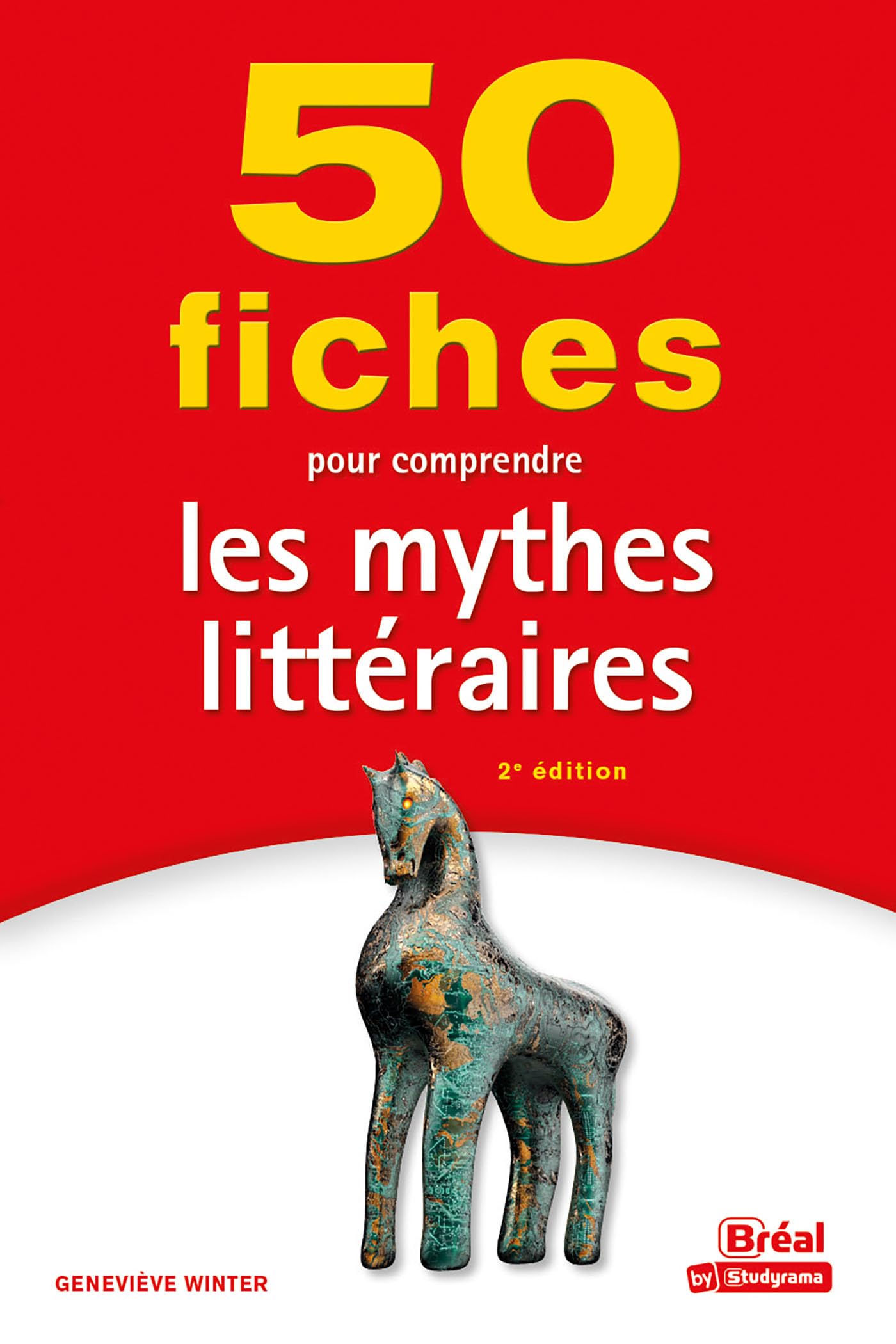 50 fiches pour comprendre les mythes littéraires book