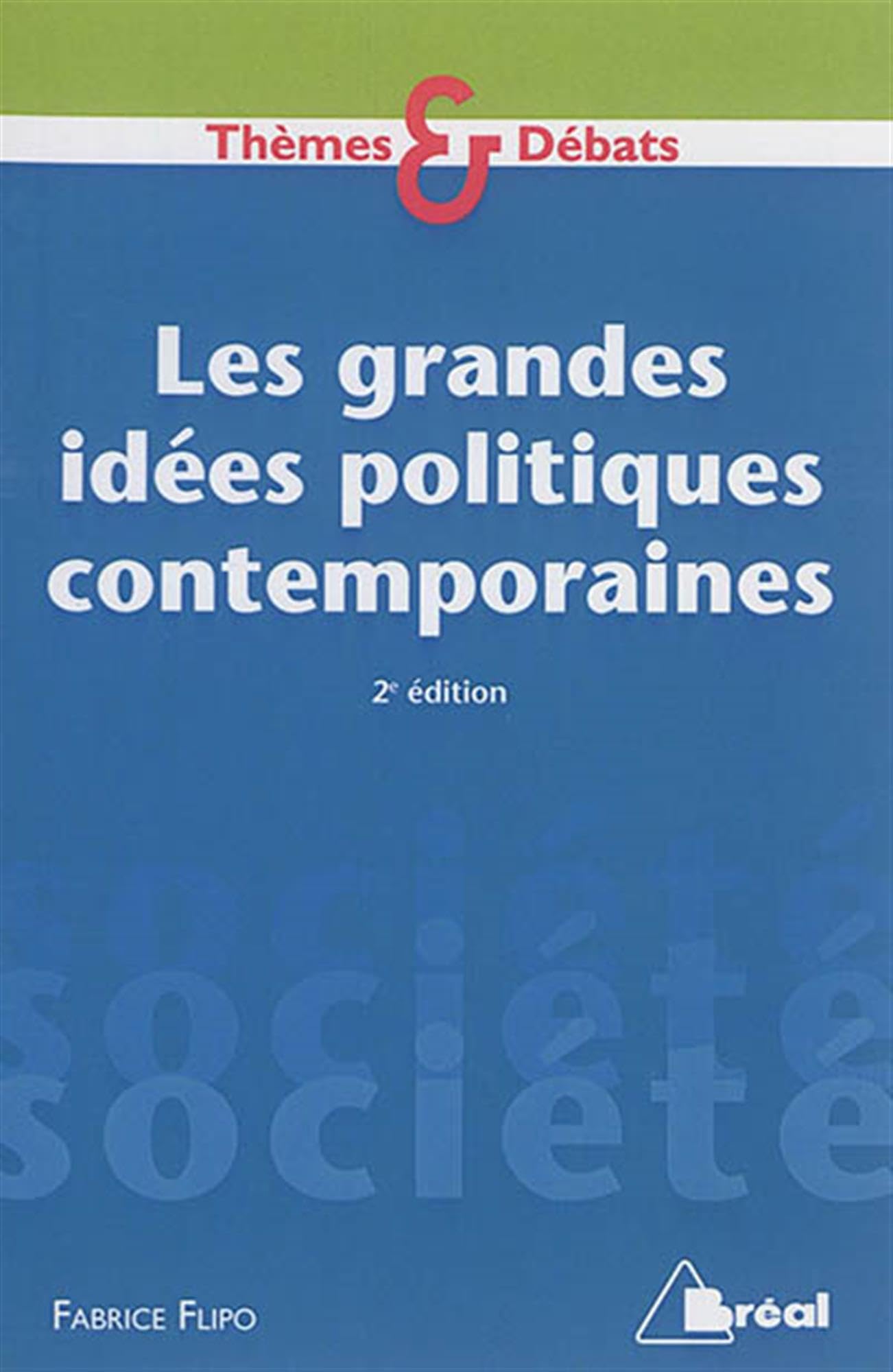Les grandes idées politiques book