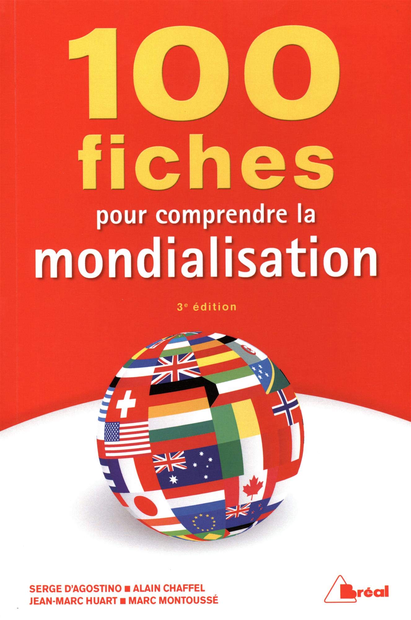 100 fiches pour comprendre la mondialisation Books