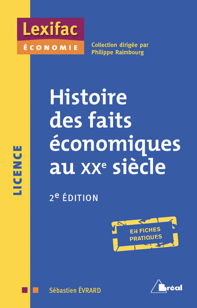Histoire des faits économiques au XXe siècle book