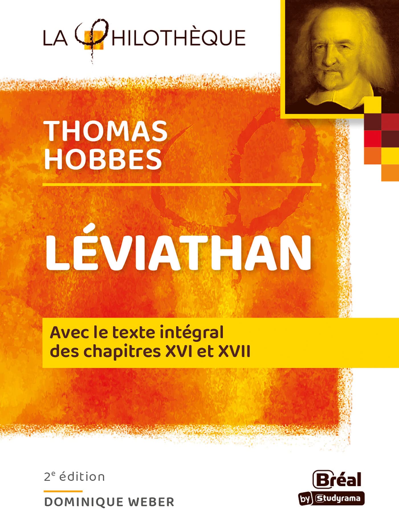 Léviathan – Hobbes: AVEC LE TEXTE INTÉGRAL DES CHAPITRES XVI ET XVII 2e ÉDITION book