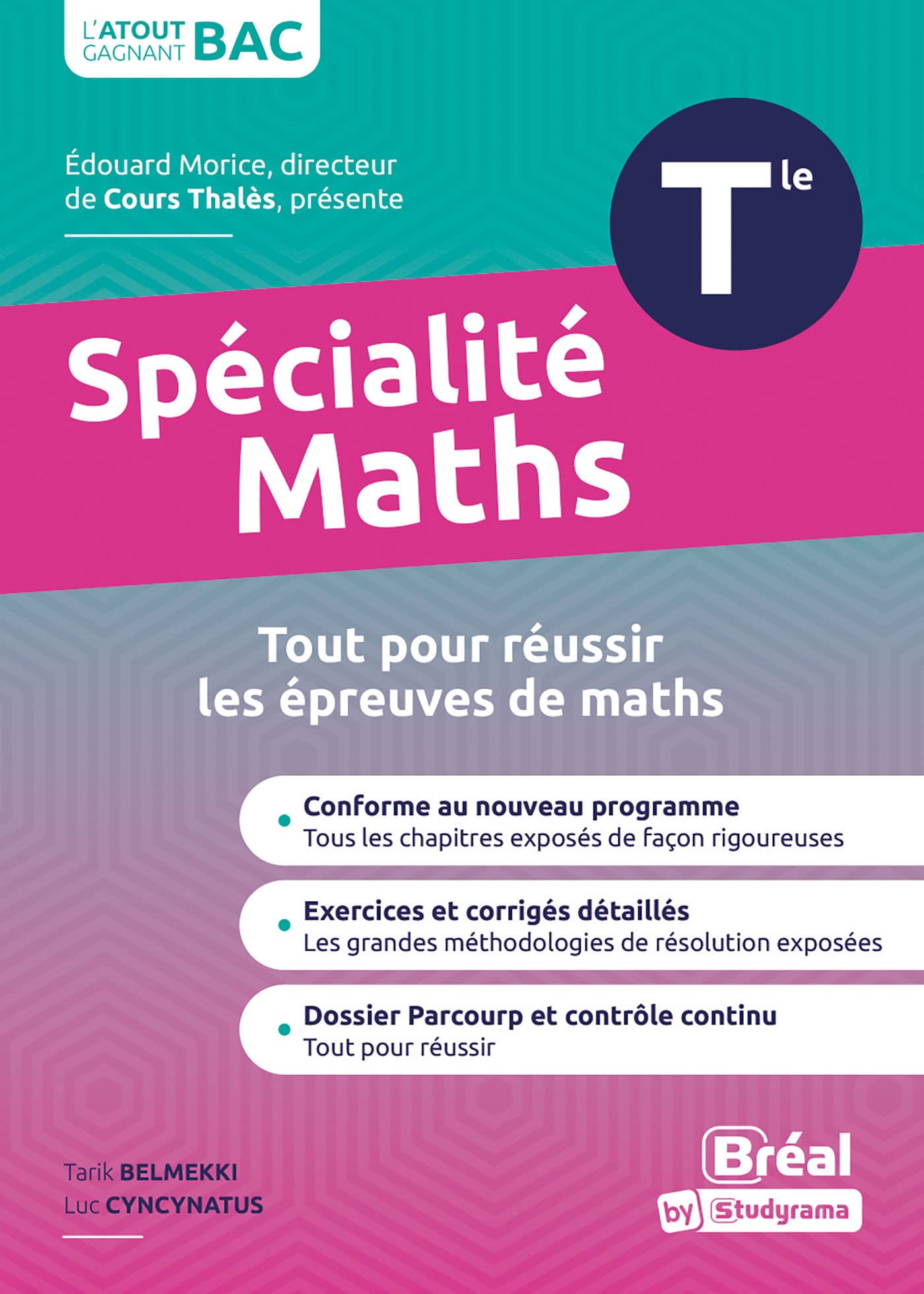 Spécialité mathématiques terminale: Cours et exercices corrigés basés sur le nouveau programme officiel spé maths Tle book
