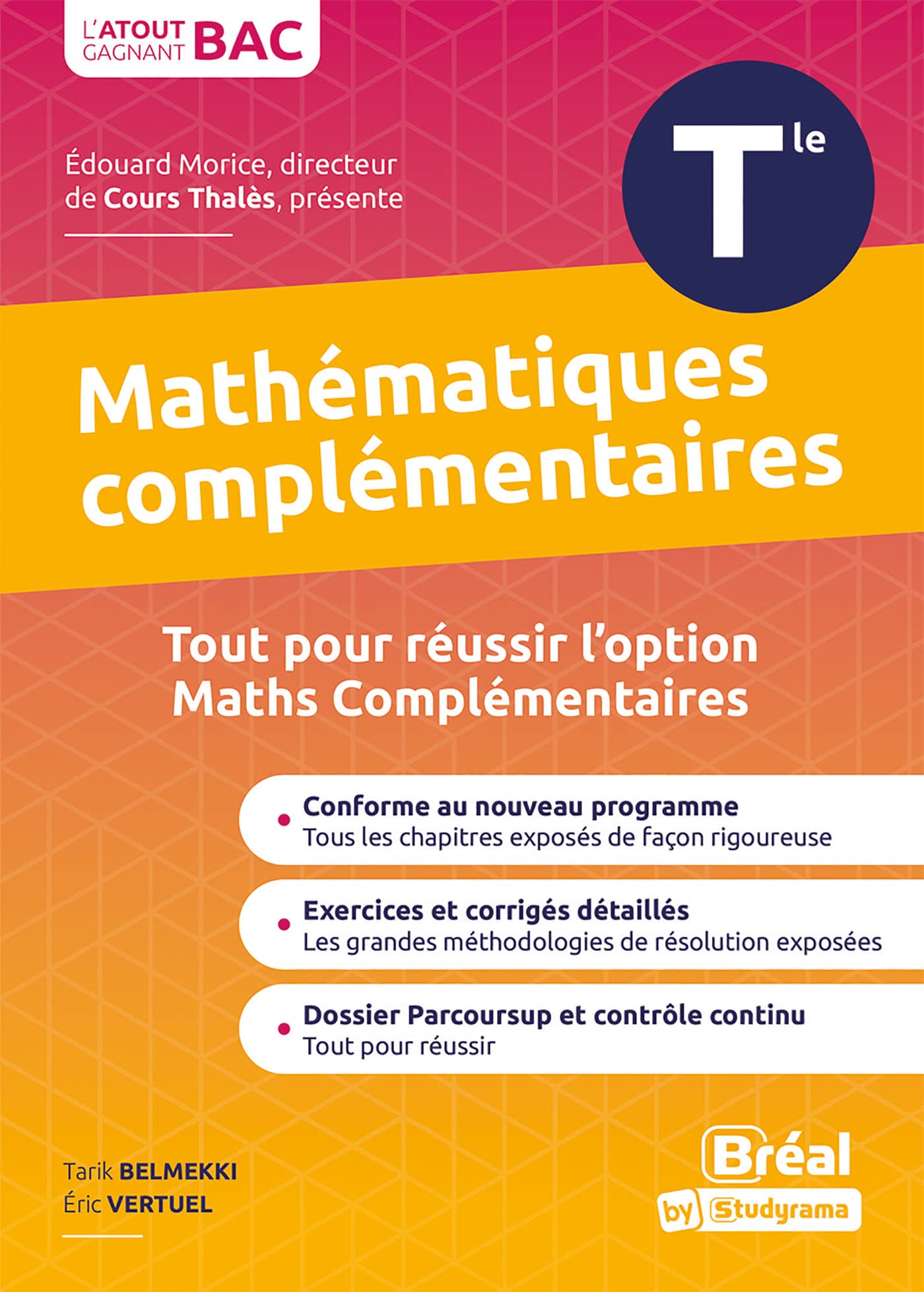 Enseignement optionnel mathématiques complémentaires terminale: Cours et exercices corrigés basés sur le nouveau programme officiel enseignement optionnel maths complémentaires Tle book