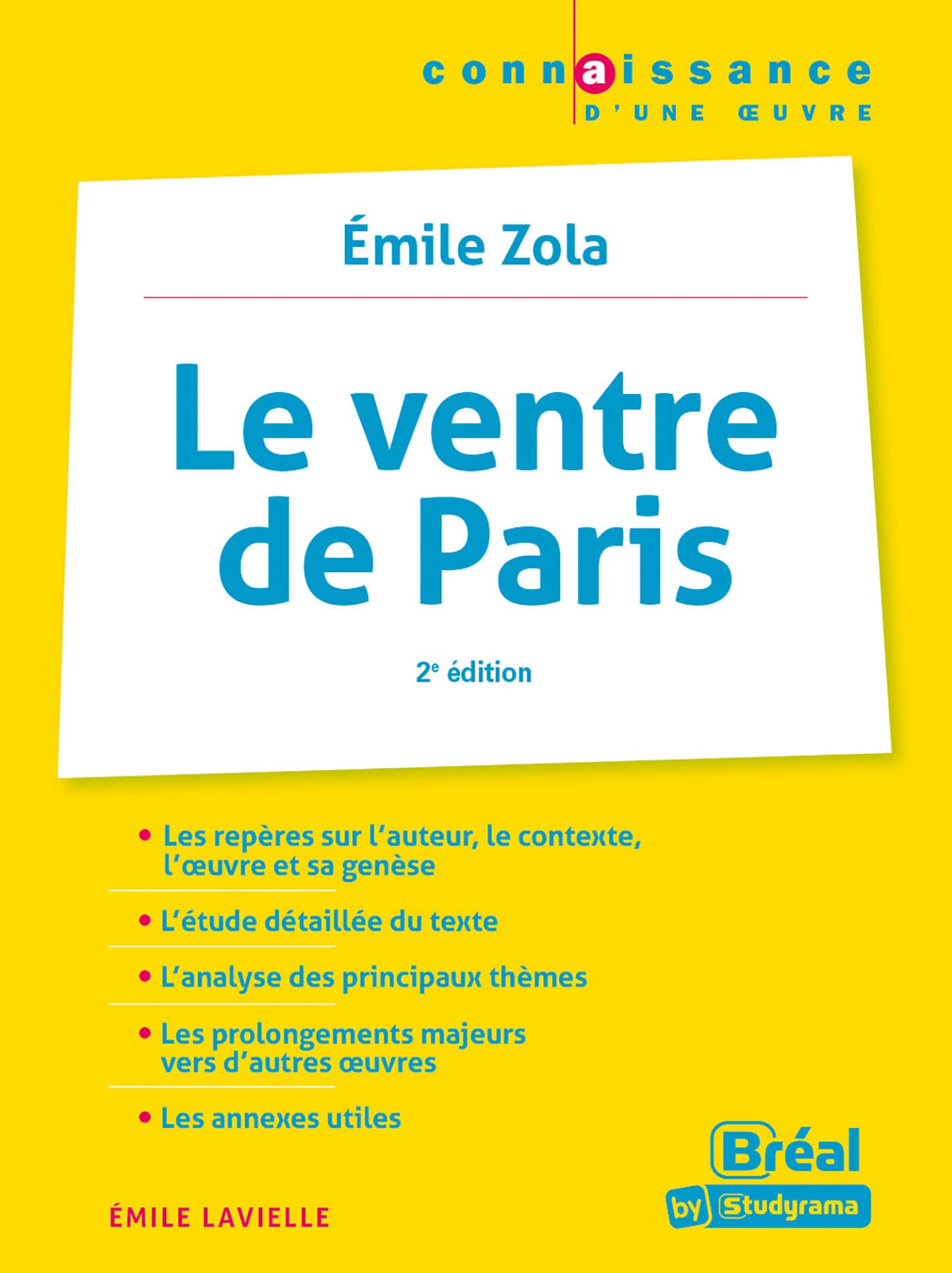 Le ventre de Paris - Émile Zola: 2e édition book