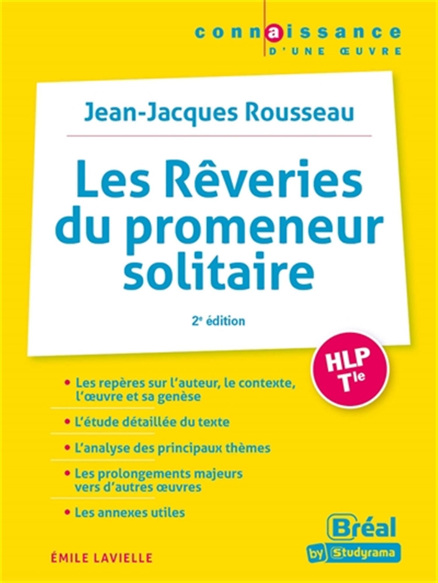 Les Rêveries du promeneur solitaire, Jean-Jacques Rousseau: Jean-Jacques Rousseau Study Guides