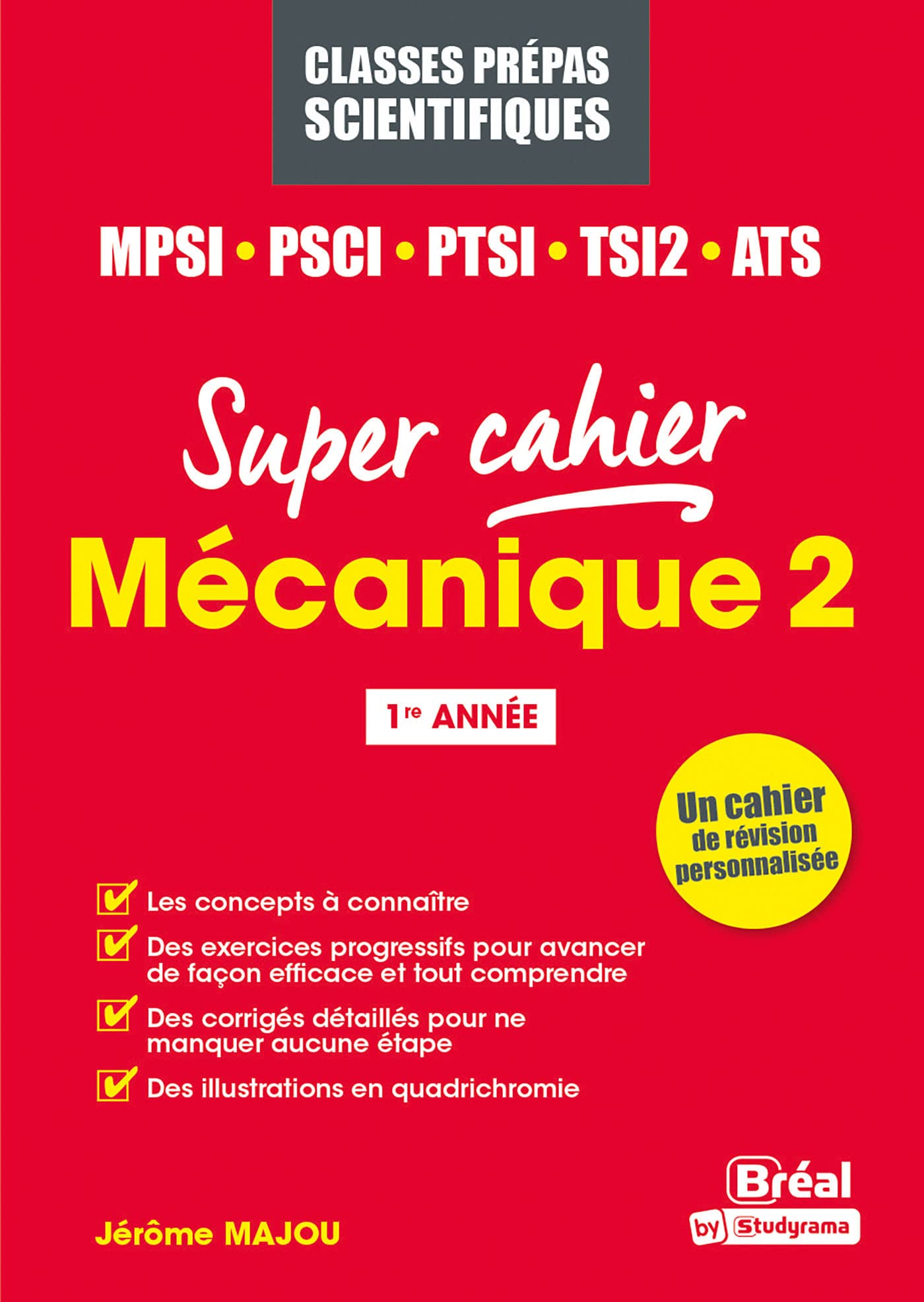 Mécanique 2 MPSI, PCSI, PTSI, TSI1, ATS: 1re année book