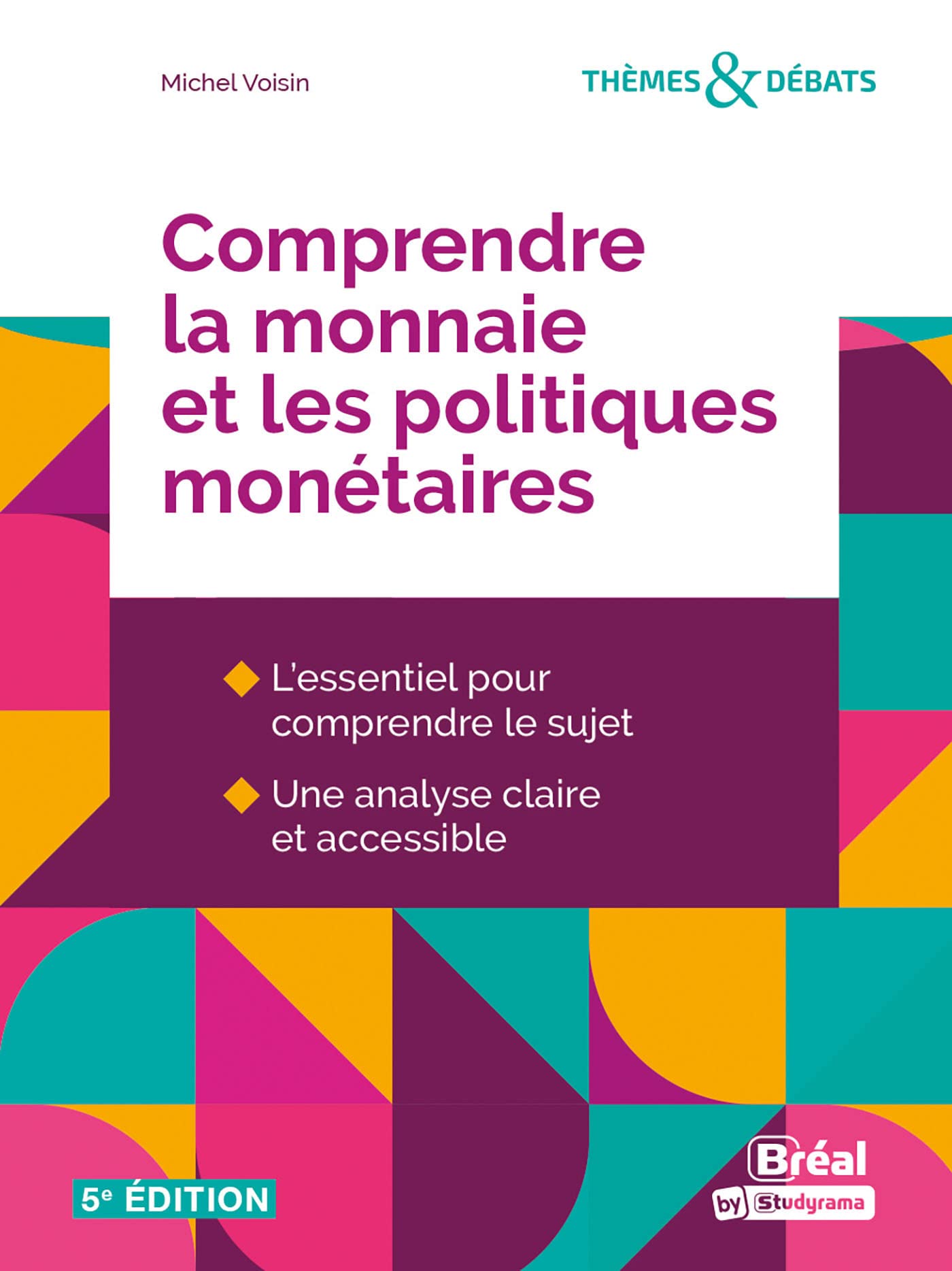 Comprendre la monnaie et les politiques monétaires book
