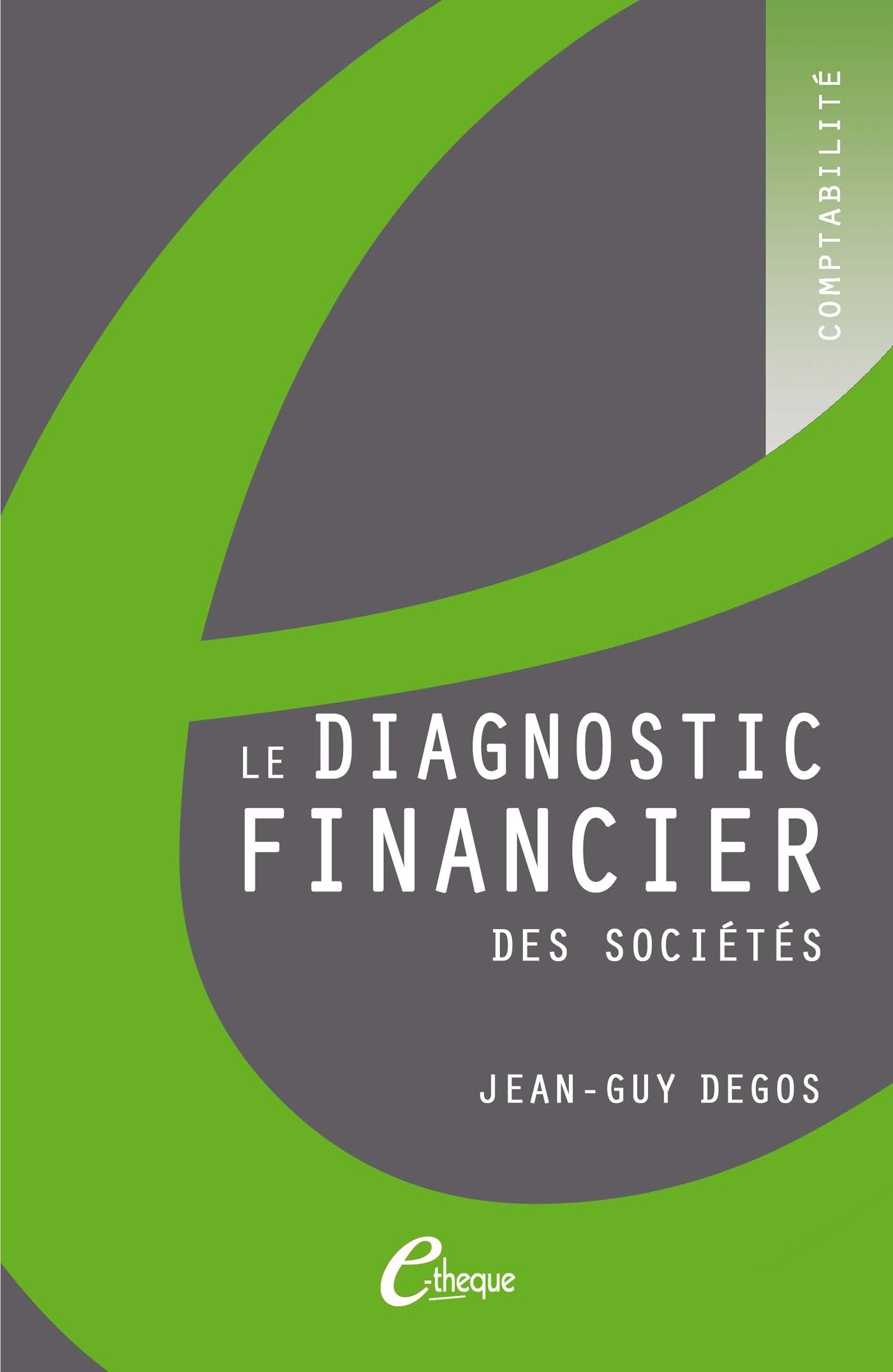 Le diagnostic financier des sociétés book