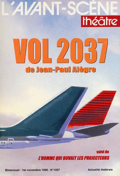 Vol 2037: L'Homme qui Buvait les Projecteurs book