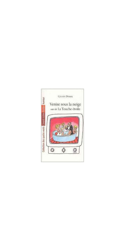 Venise Sous la Neige: La Touche Étoile book