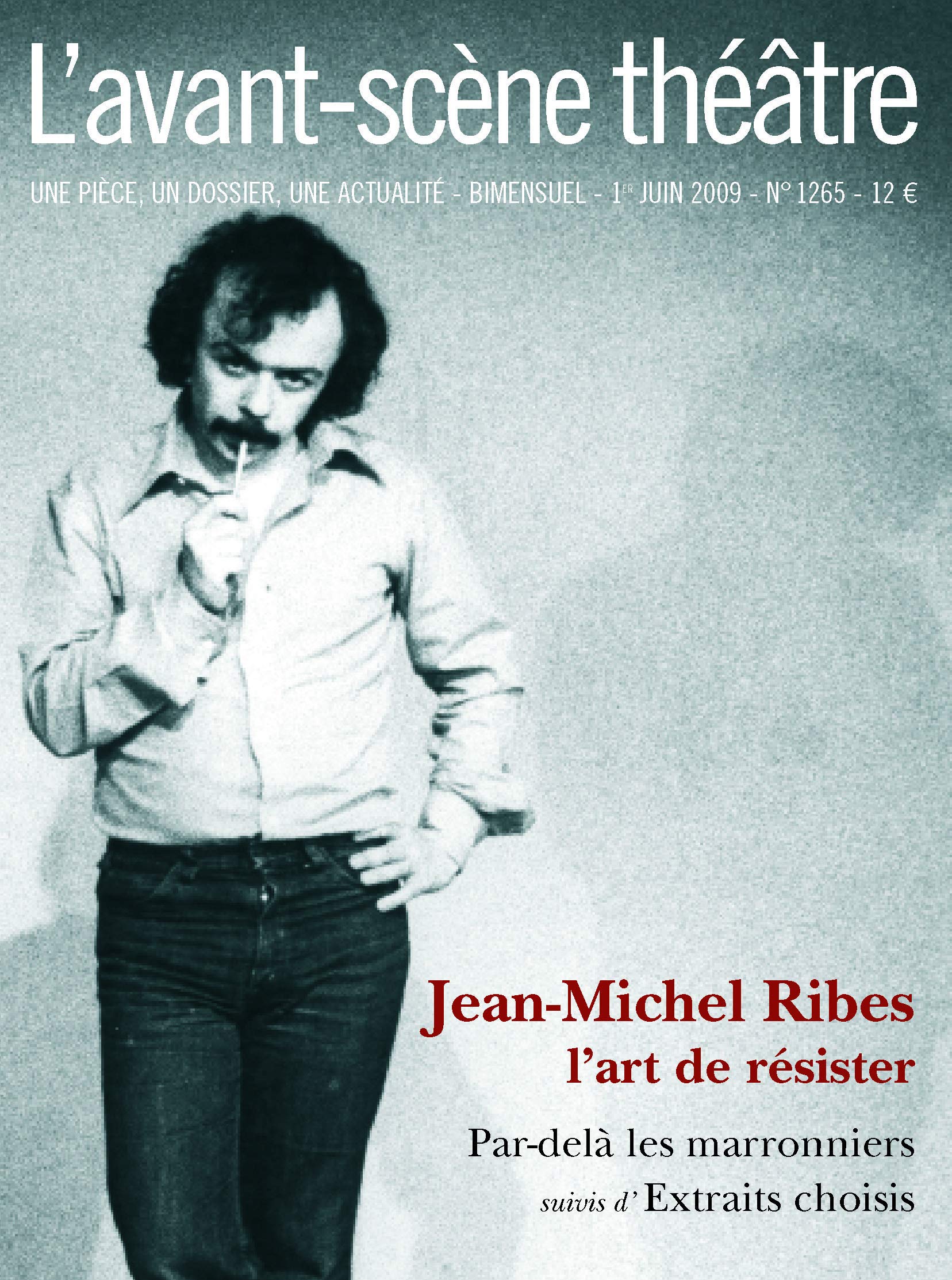 Jean-Michel Ribes:L'Art de Résister book