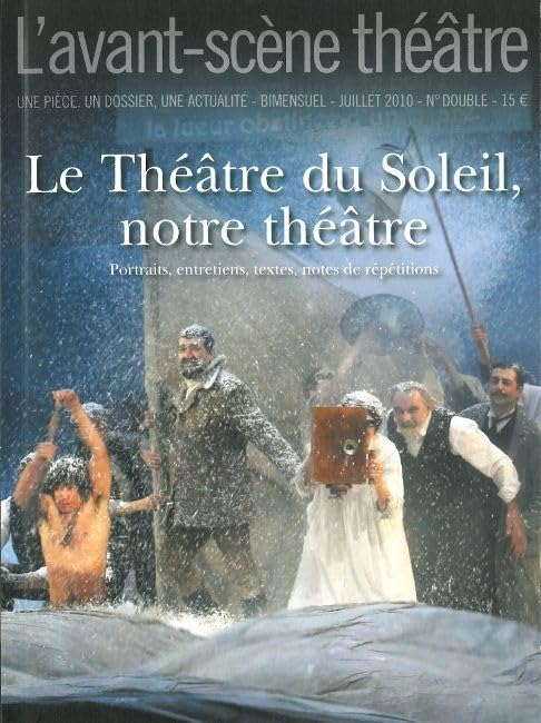 Le Théâtre du Soleil,Notre Théâtre book