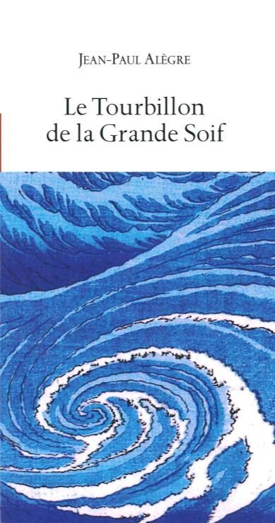 Le tourbillon de la grande soif Drama