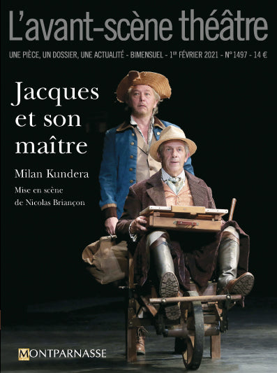 Avant-scène théâtre (L'), n° 1497. Jacques et son maître book