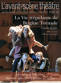 Avant-scène théâtre (L'), n° 1499. La vie trépidante de Brigitte Tornade book