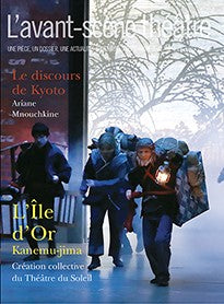 Avant-scène théâtre (L'), n° 1506-1507. Le discours de Kyoto book