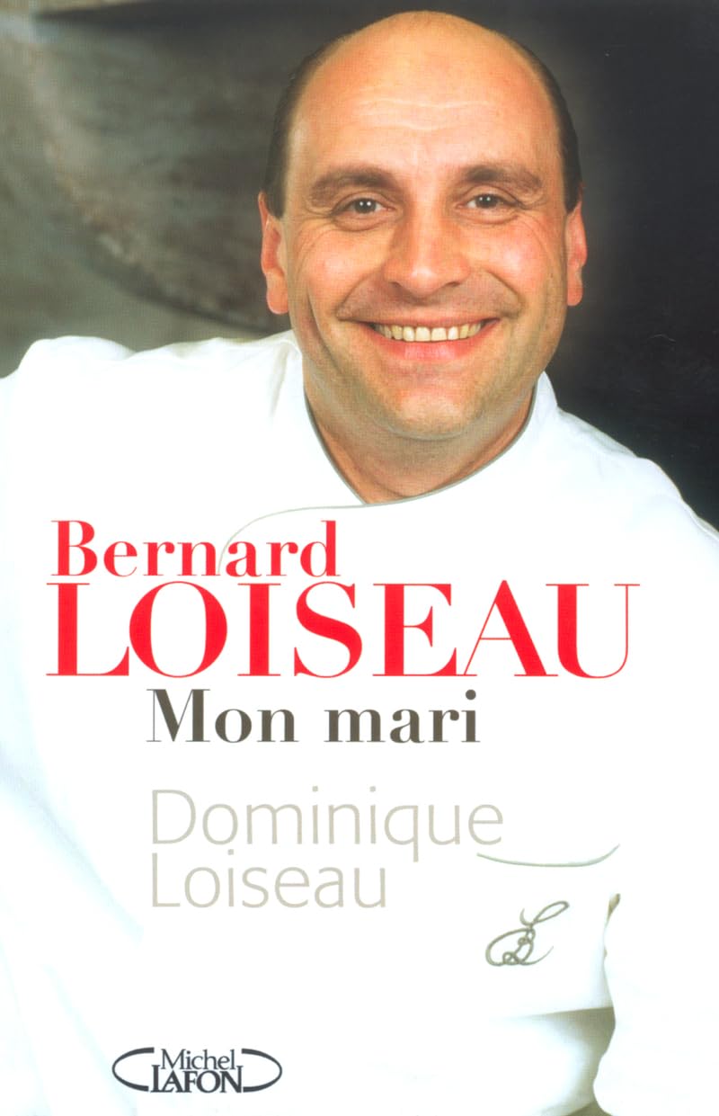 Bernard Loiseau mon mari book