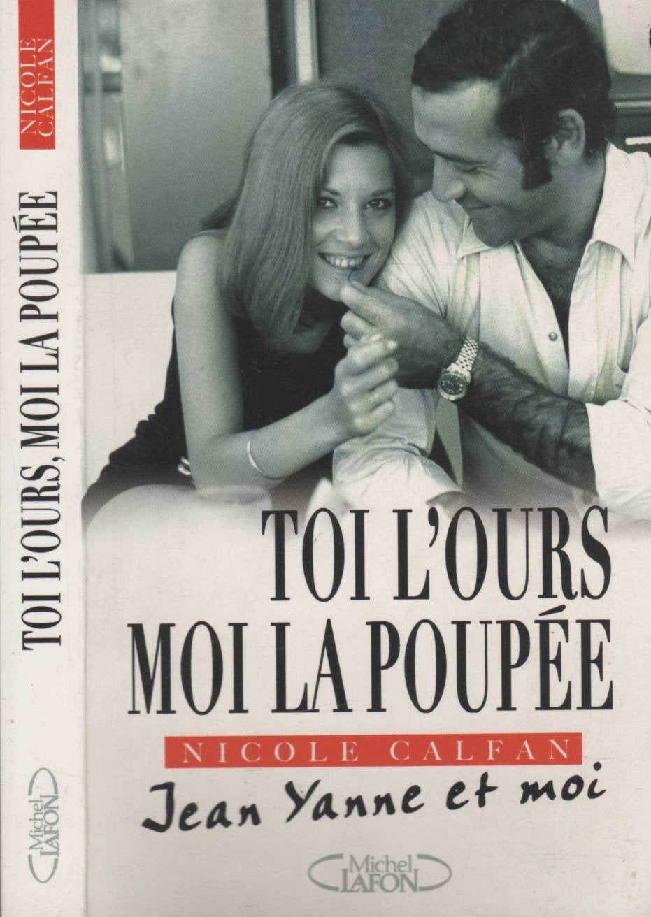 Toi l'ours, moi la poupée: Jean Yanne et moi book