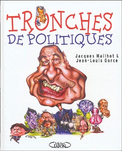 Product Image: Tronches de politiques