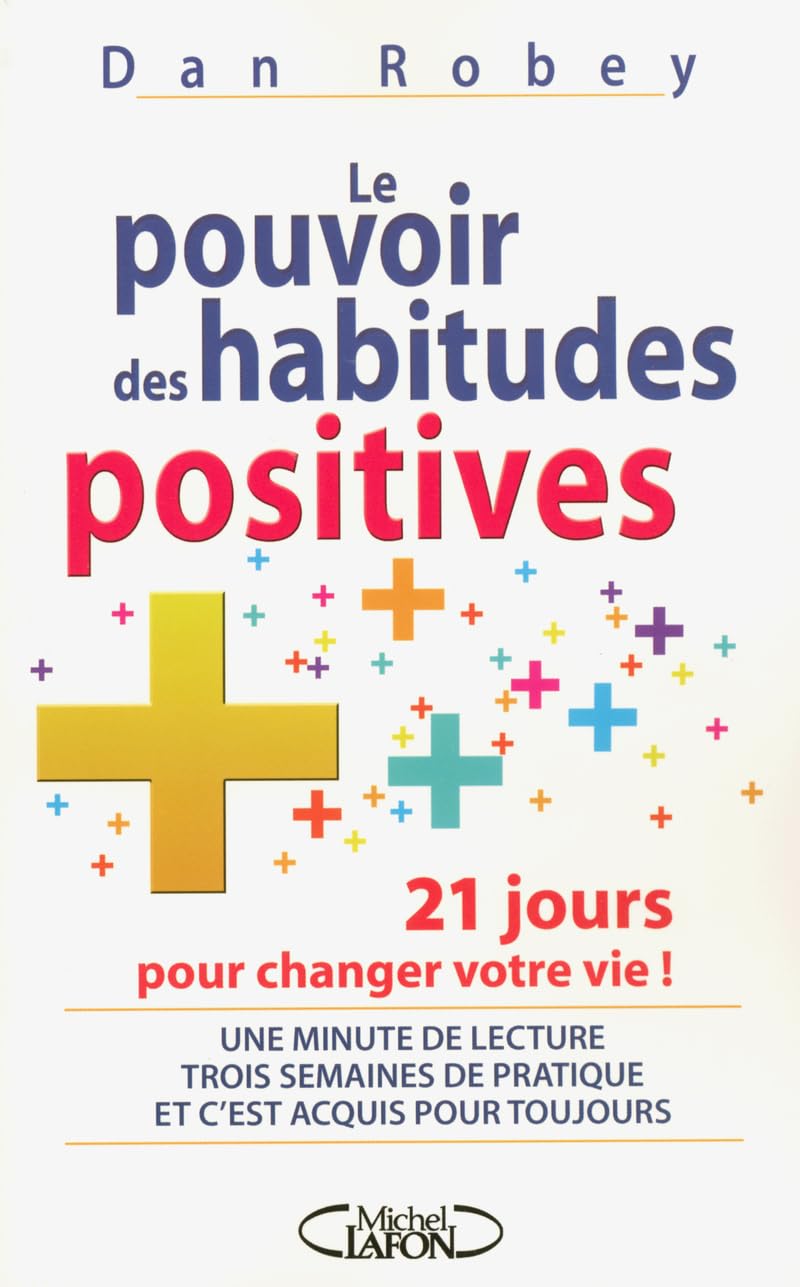 Le pouvoir des habitudes positives book