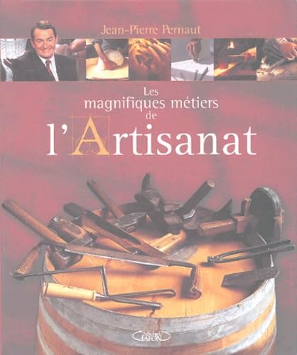 Les magnifiques métiers de l'artisanat. Vol. 1 Books