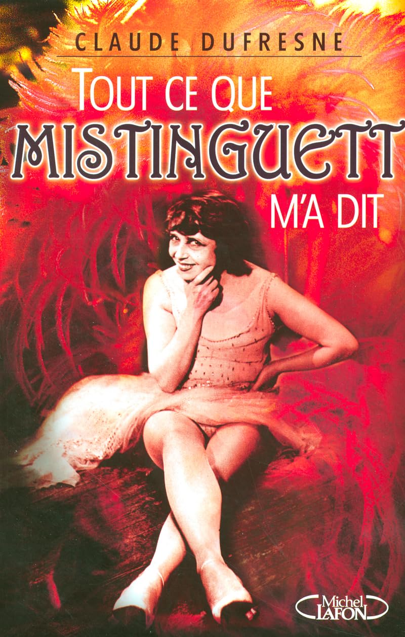 Product Image: Tout ce que mistinguette m'a dit